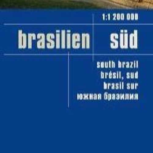 [PDF] DOWNLOAD Brazil, South : Rip & Waterproof Map - 2016 (English, Spanish, French, German