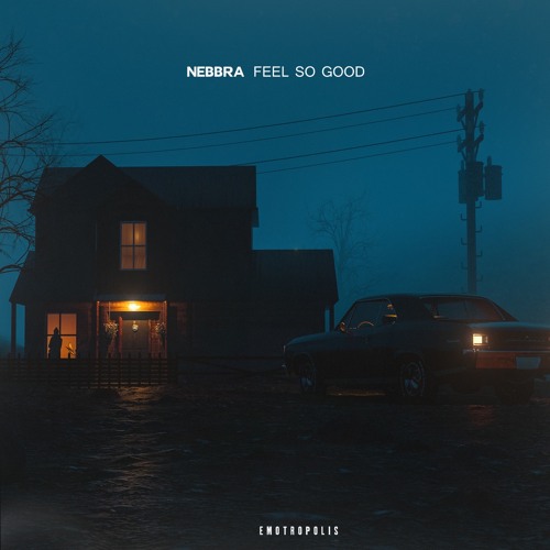 Nebbra - Feel So Good