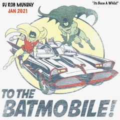 Rob Munday - To The Batmobile