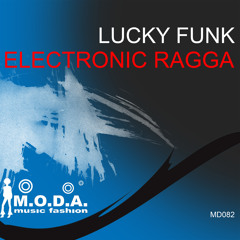Electronic Ragga (Anthony Louis Monster Mix)