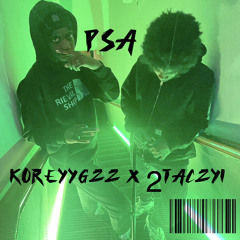 PSA - Koreyygzz X 2TacZyi