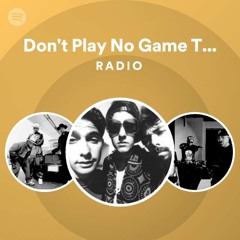 Don't Play No Game That I Can't Win - SebastiAn Remix Radio