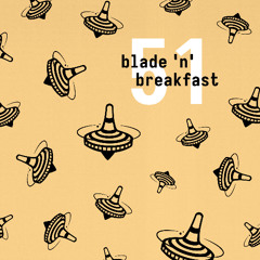 Blade'n'Breakfast 051