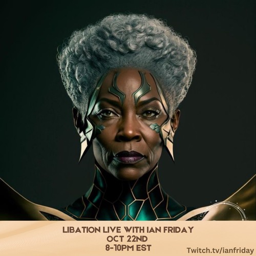 Libation Live with Ian Friday 10-22-23