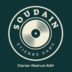 Etienne Daho - Soudain (Clarian Redrum Edit)