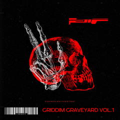GRIDDIM GRAVEYARD VOL.1