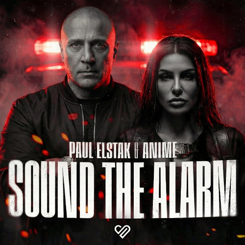 PAUL ELSTAK X ANIME - SOUND THE ALARM