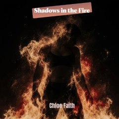 💢Shadows in the fire