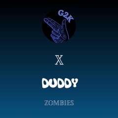 DUDDY - ZOMBIES (FREE DOWNLOAD)