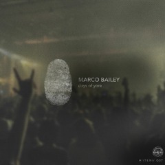 Marco Bailey - Behaving Forward (Original Mix) [MATERIA]