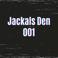 Jackals Den 001