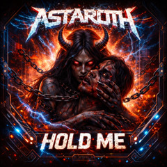 Astaroth - Hold Me (Original Mix)