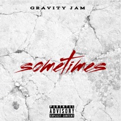 Sometimes