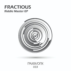 Fractious - Riddle Master [RAW WORX] SC Clip
