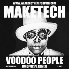 MTP06 - Maketech - Voodoo People - FREE Download