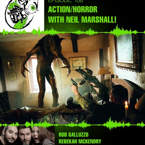 Killer POV Episode 108 - Action / Horror with Neil Marshall