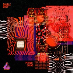 PREMIÈRE: Petwo Evans - Lock 10