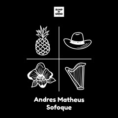 Andres Matheus - Sofoque (Original Mix)