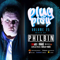 Plug & Play | Volume 025 | Mixed By DJ Philbin