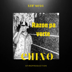 Razón Pa Verte (feat. Chino)