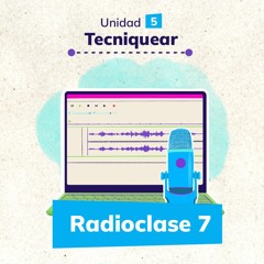 Radioclase “Tecniquear” - (Parte 2)