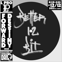 BETTER12BIT_X_LPRO-7INCH_PICTUREDISC_SNIPPET