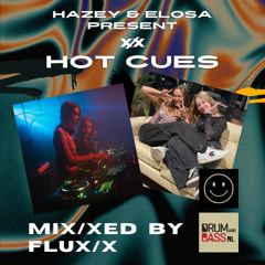 MIX/XED by FLUX/X - 2 November 2025 - Hazey & Elosa aka Hot Cues!