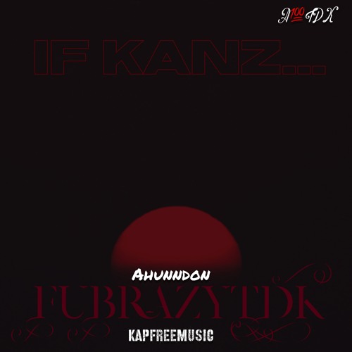 FuBrazyTDK & USO Movement  "Fooling Around" Prod. G$V
