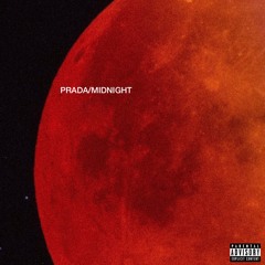 PRADA/MIDNIGHT (ft. Doi & Stej)