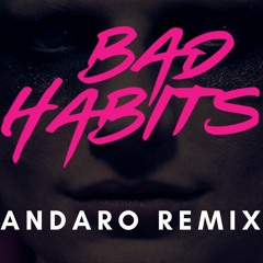 Ed Sheeran - Bad Habits (Andaro Remix)