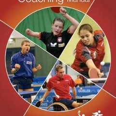 [GET] PDF EBOOK EPUB KINDLE ITTF-IPTTC Level 1 Coaching Manual (Table Tennis Coaching