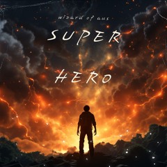 Super Hero - D&B