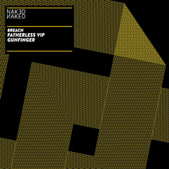 Fatherless VIP / Gunfinger