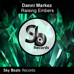 Danni Markez - Raising Embers