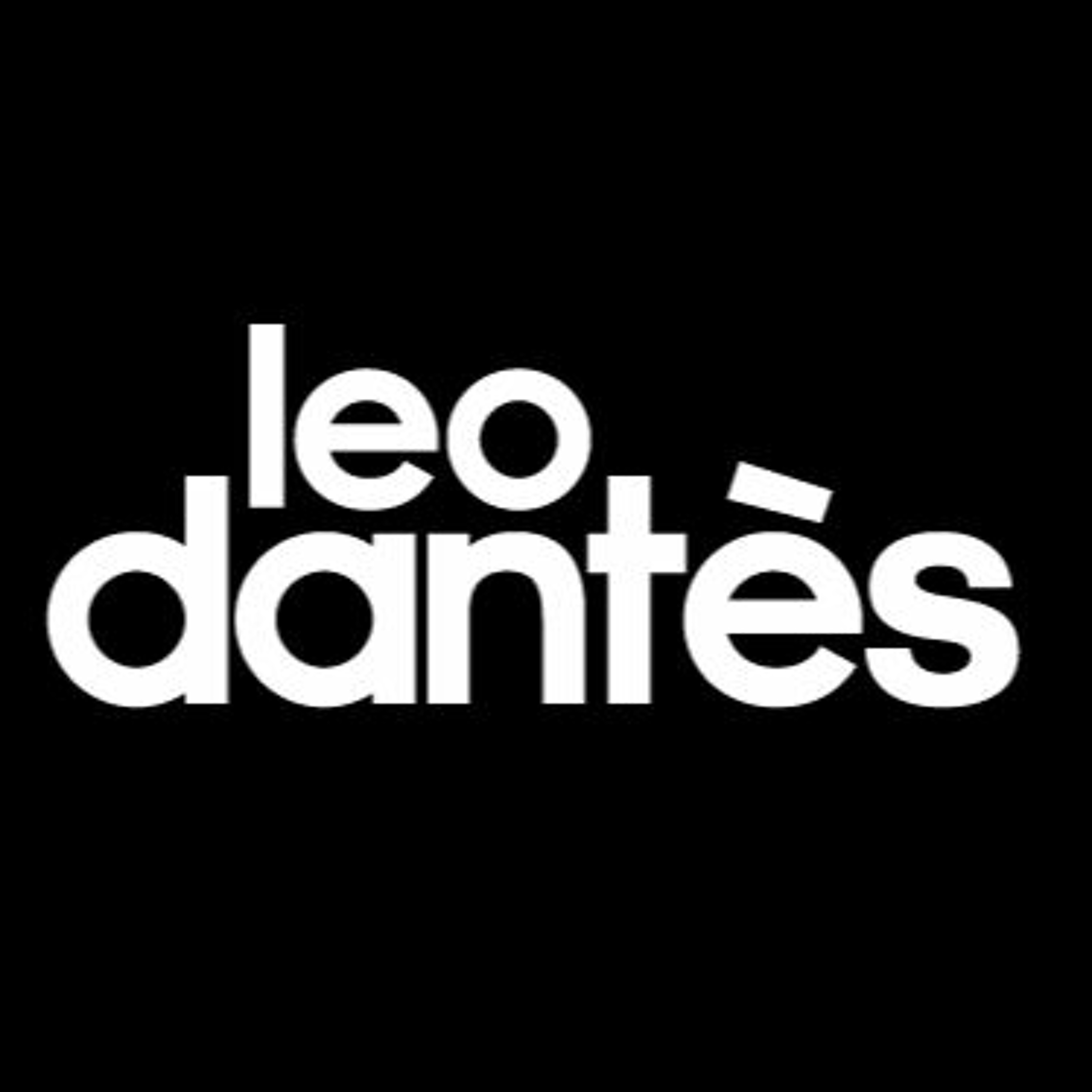Leo Dantès: Techno February 26th 2021
