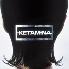 ketamina (slowed)