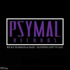 Nothing Left To Say - (Ricky Pearson X Dazz Original Mix)