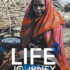 [ACCESS] KINDLE 💏 My Life Journey from Darfur, Sudan to Boston, Usa by  Victor Zaki