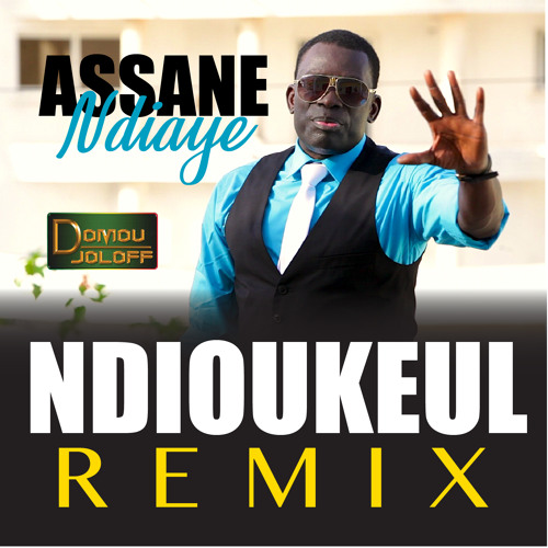 Ndioukeul (Remix)