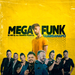 Mega Funk Guardanapo (feat. Rainha Musical)