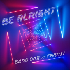 Be Alright (Trance Mix Radio Version Instrumental)