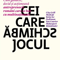 [Read] Online Cei care schimbă jocul BY : Mona Dîrțu, Andreea Roșca & Publica