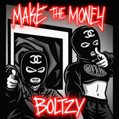 Boltzy-Make The Money