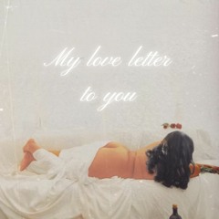 Intro (My Love Letter to you) (Prod. JL Beats)