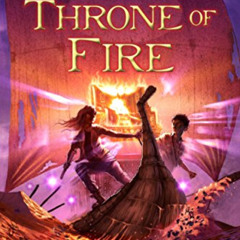 [Free] KINDLE 💞 Throne of Fire, The (The Kane Chronicles Book 2) by  Rick Riordan [K