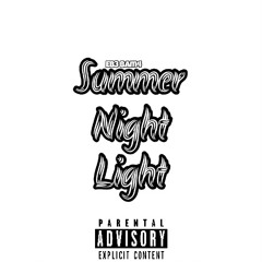 Summer night light feat B4