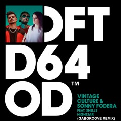 Vintage Culture, Sonny Fodera Feat. SHELLS - Nightjar (gabgroove Remix)