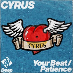 CYRUS - Patience