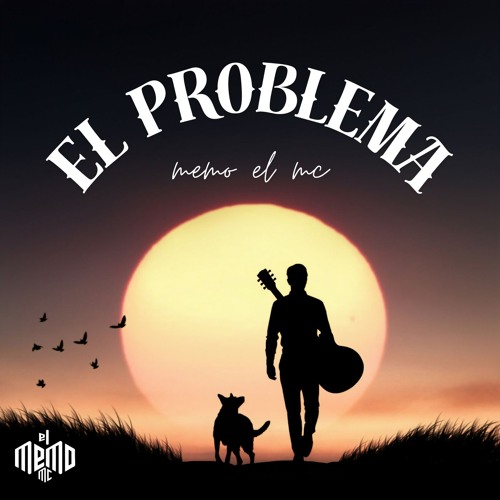 El Problema
