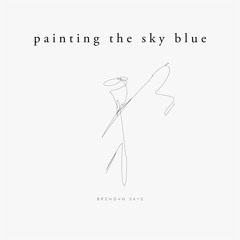 Painting The Sky Blue